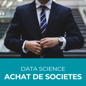Cas Client_DATA-SCIENCE-rachat-de-societe