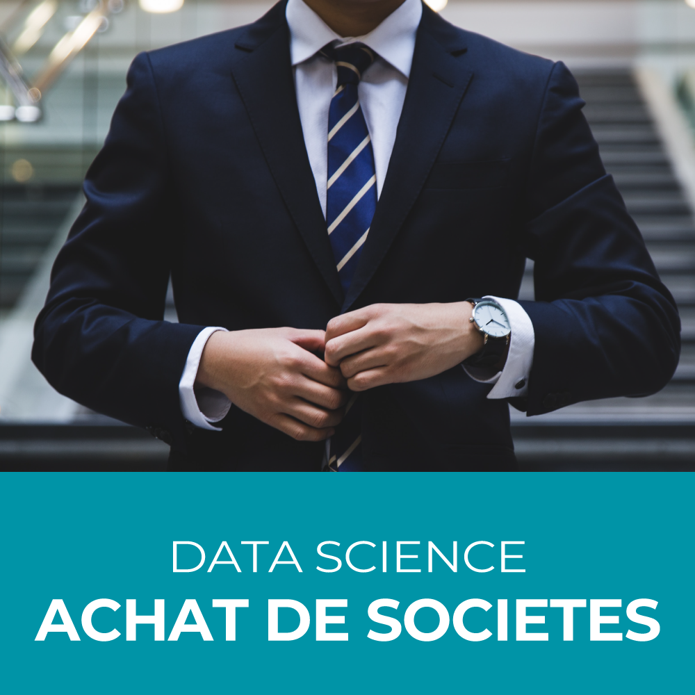 Cas Client_DATA-SCIENCE-rachat-de-societe Cas Client_DATA-SCIENCE-rachat-de-societe