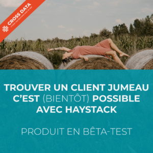 20200513---Haystack-en-beta-test Produit- Prospection- Haystack-en-beta-test